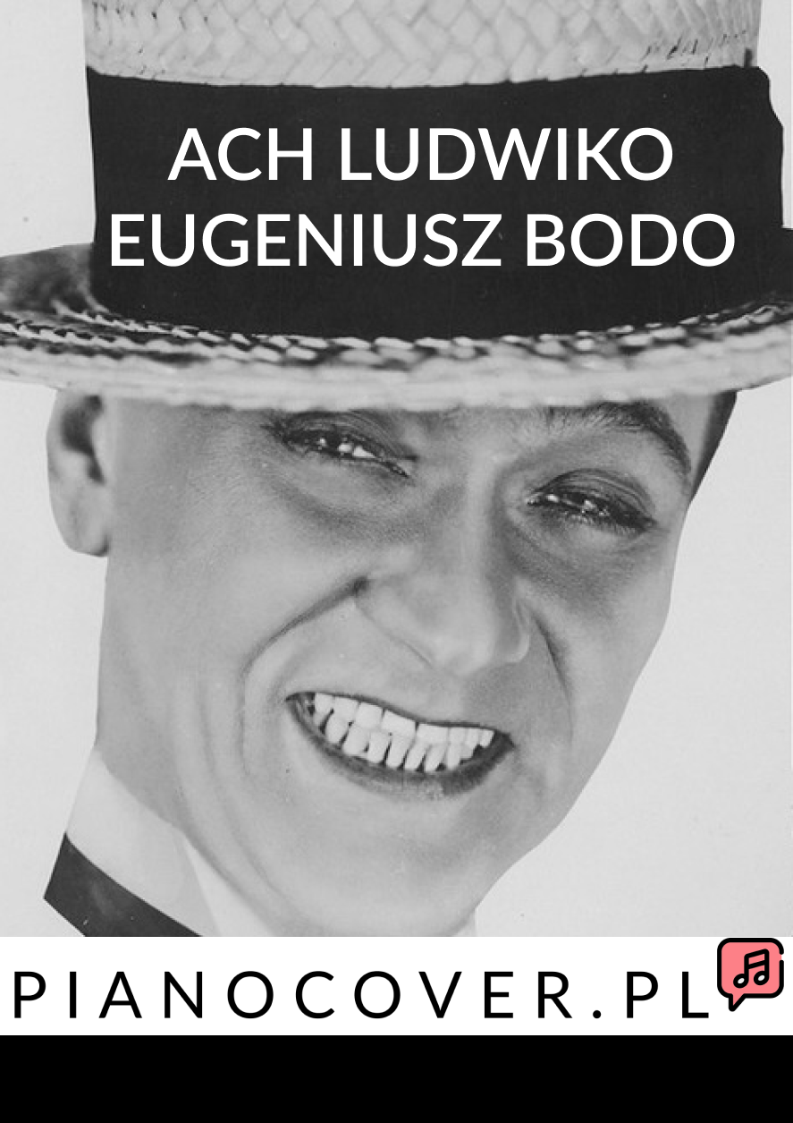 ACH LUDWIKO EUGENIUSZ BODO PODKŁAD INSTRUMENTALNY DLA WOKALISTÓW KARAOKE MP3  KABARET