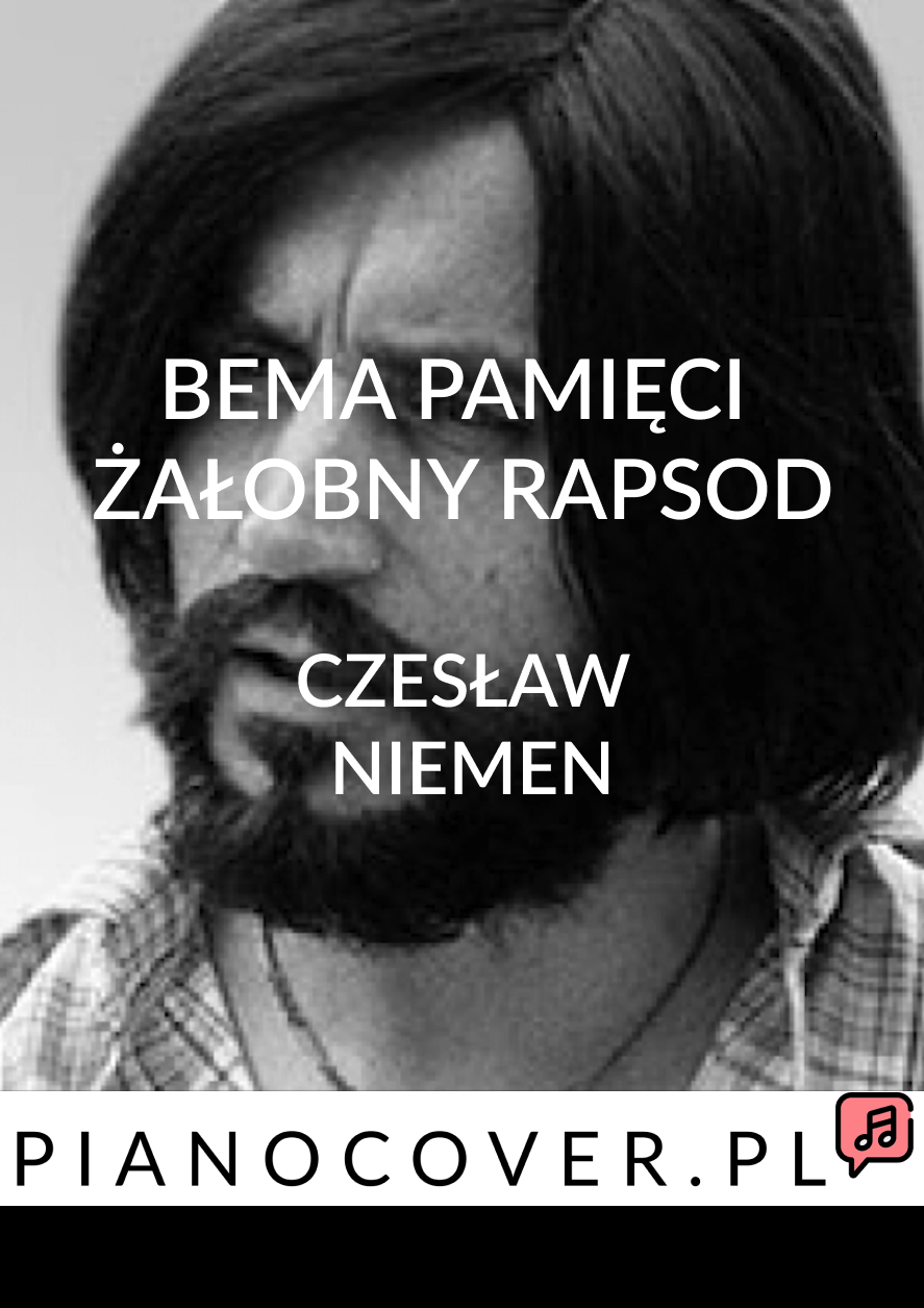 BEMA PAMIĘCI ŻAŁOBNY RAPSOD NIEMEN KARAOKE PODKŁAD INTRUMENTALNY DLA WOKALISTÓW MP3 WAV DOWNLOAD
