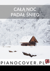 Całą Noc Padał Śnieg - Podkład