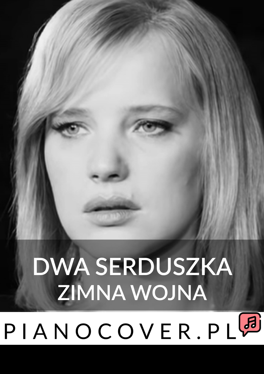 DWA SERDUSZKA PODKŁAD INSTRUMENTALNY DLA WOKALISTÓW MP3 KARAOKE Z FILMU ZIMNA WOJNA JAZZ WAV